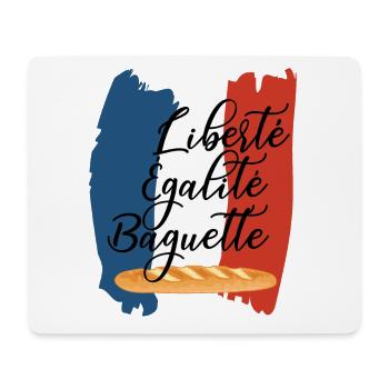 Liberté Egalité Baguette - Französischer Humor - Mousepad (Querformat) - Weiß - Vorne