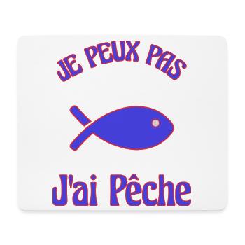 HUMOUR. POISSON. JE PEUX PAS. PÊCHE - Tapis de souris (format paysage) - blanc - Devant