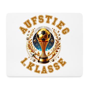 AUFSTIEG 1. Klasse - Einschulung Fußball - Mousepad (Querformat) - Weiß - Vorne