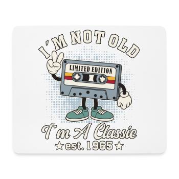 I ́m Not Old I ́m Classic 60th Birthday Retro Style - Mouse Pad (horizontal) - white - Front