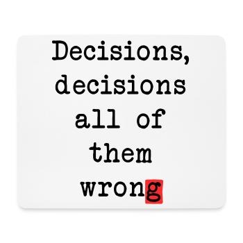 Wrong Decisions Club - Mouse Pad (horizontal) - white - Front