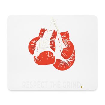 Respect the Grind – Boxing Motivation - Mouse Pad (horizontal) - white - Front