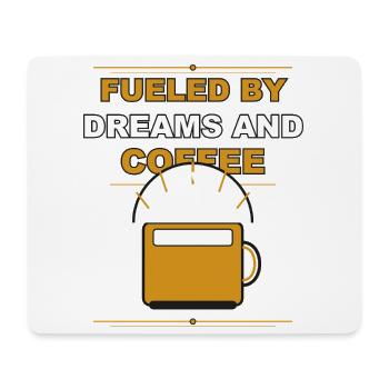 Kaffee Getrieben Von Träumen - Mousepad (Querformat) - Weiß - Vorne