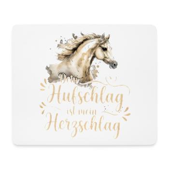 Pferdeliebe Dein Hufschlag ist mein Herzschlag  - Mousepad (Querformat) - Weiß - Vorne
