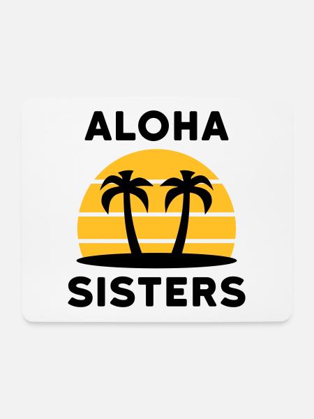Aloha sisters (Palmen, Insel, Sonne mit Linien) - Mousepad (Querformat) - Weiß