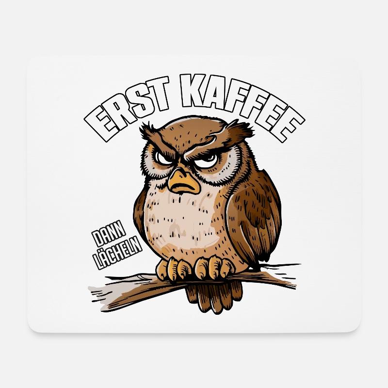 Erst Kaffee dann Lächeln schläfrige Eule - Mousepad (Querformat) - Weiß