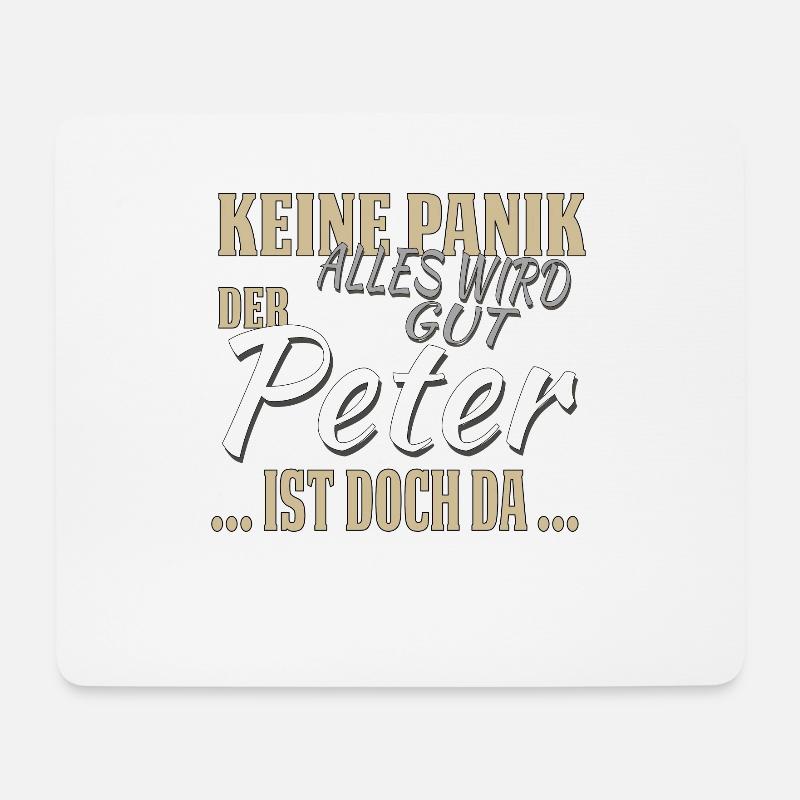 Peter - Keine Panik - lustiges Geschenk - Mousepad (Querformat) - Weiß