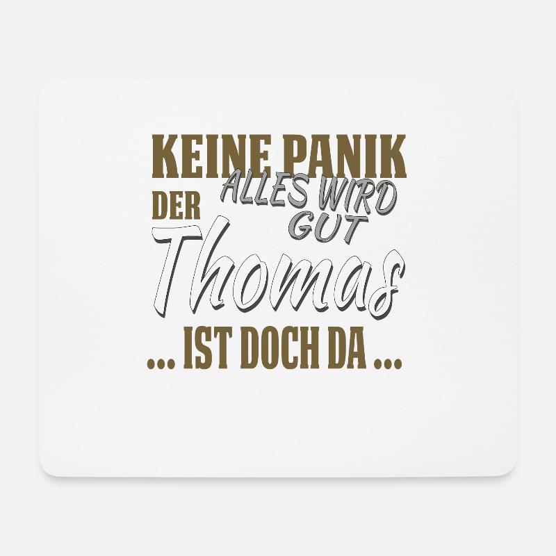 Thomas - Keine Panik - lustiges Geschenk - Mousepad (Querformat) - Weiß