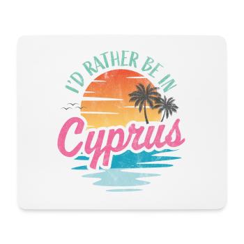Ich wäre lieber in Zypern - Mousepad (Querformat) - Weiß - Vorne
