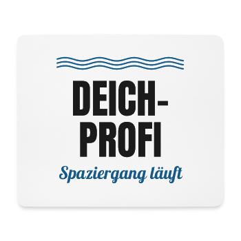 Deich-Profi – Spaziergang läuft (Nordsee) - Mousepad (Querformat) - Weiß - Vorne