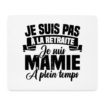 Pas à la Retraite je suis mamie à plein temps - Tapis de souris (format paysage) - blanc - Devant