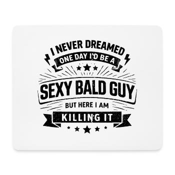 Sexy Bald Guy Glatze Spruch Vintage Retro - Mousepad (Querformat) - Weiß - Vorne