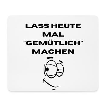 Saufen | Party | Gemütlich | Lustig | Fasching - Mousepad (Querformat) - Weiß - Vorne