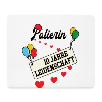 Polierin Jubiläum 10 Jahre 10. jähriges beste 10th - Mousepad (Querformat) - Weiß - Vorne