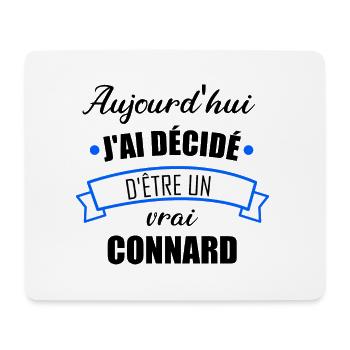 Aujourd'hui j'ai décidé d'être un vrai connard - Tapis de souris (format paysage) - blanc - Devant