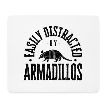 Easily distracted by Armadillos - Mouse Pad (horizontal) - white - Front