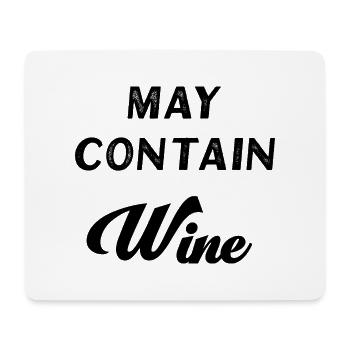 May Contain Wine - Mousepad (Querformat) - Weiß - Vorne