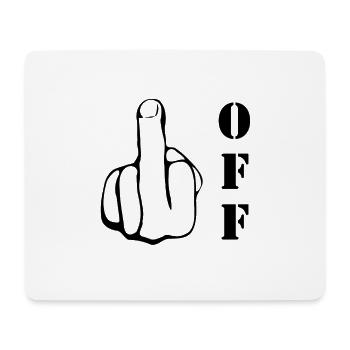 Fuck off - Mouse Pad (horizontal) - white - Front