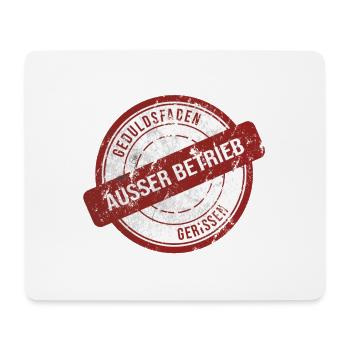 Witziger Spruch Ausser Betrieb - Mousepad (Querformat) - Weiß - Vorne