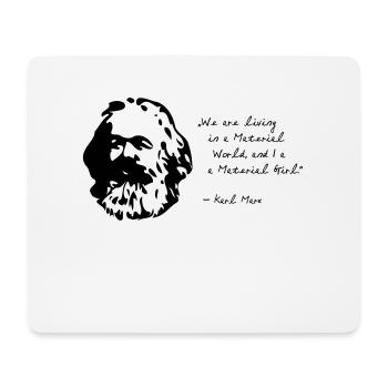Karl Marx - I'm a Material Girl - Mousepad (Querformat) - Weiß - Vorne