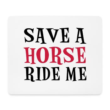 Save A Horse - Mouse Pad (horizontal) - white - Front