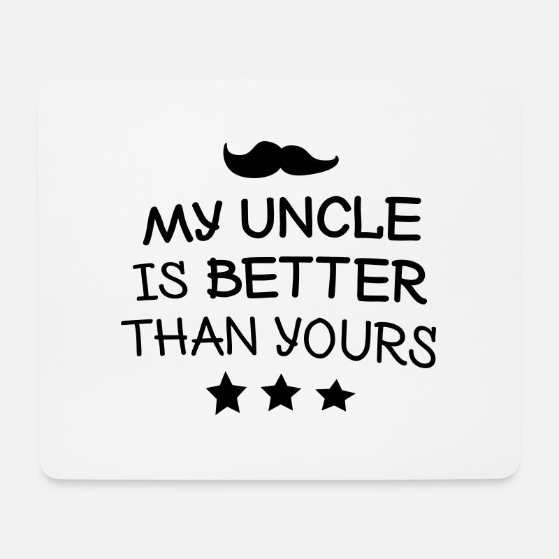 My Uncle - Mousepad (Querformat) - Weiß