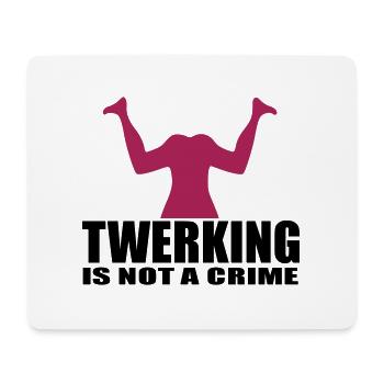 twerking fun quote crime - Mouse Pad (horizontal) - white - Front
