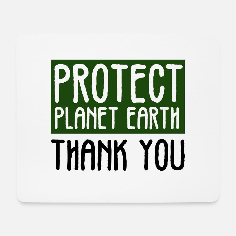 protects planet Earth thank you - Mouse Pad (horizontal) - white