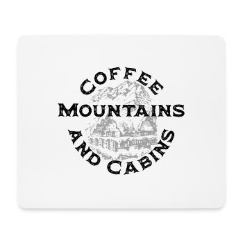 coffee mountains and cabins - Mouse Pad (horizontal) - white - Front