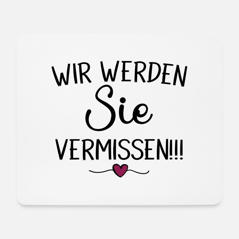 Wir Werden Sie vermissen Abschied Erzieher Lehrer - Mousepad (Querformat) - Weiß