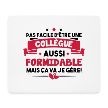 Pas facile d'être une collègue aussi formidable - Tapis de souris (format paysage) - blanc - Devant