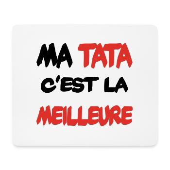 Ma tata c'est la meilleure - Tapis de souris (format paysage) - blanc - Devant