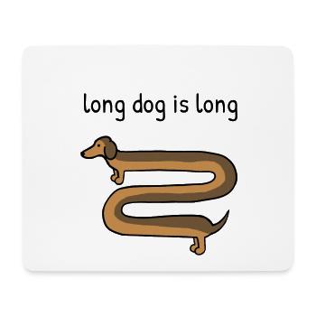 Long dog is long - Mouse Pad (horizontal) - white - Front