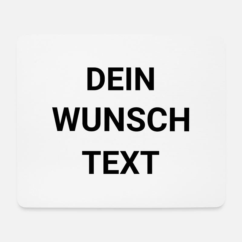 Dein Wunschtext - Mousepad (Querformat) - Weiß