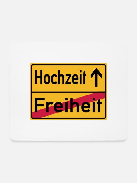 Hochzeit Freiheit Abschied Feier Schild - Mousepad (Querformat) - Weiß