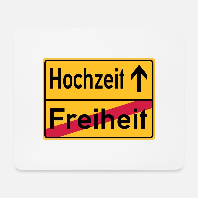 Hochzeit Freiheit Abschied Feier Schild - Mousepad (Querformat) - Weiß
