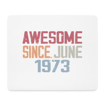 Juni 1973 Juni Retro Juni 1973 Geburtstagsgeschenk - Mousepad (Querformat) - Weiß - Vorne