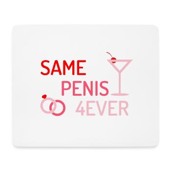 Same Penis Forever Junggesellenabschieds Parver 01 - Mousepad (Querformat) - Weiß - Vorne