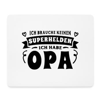 Opa Enkel Sprüche Ich habe meinen Opa - Mousepad (Querformat) - Weiß - Vorne