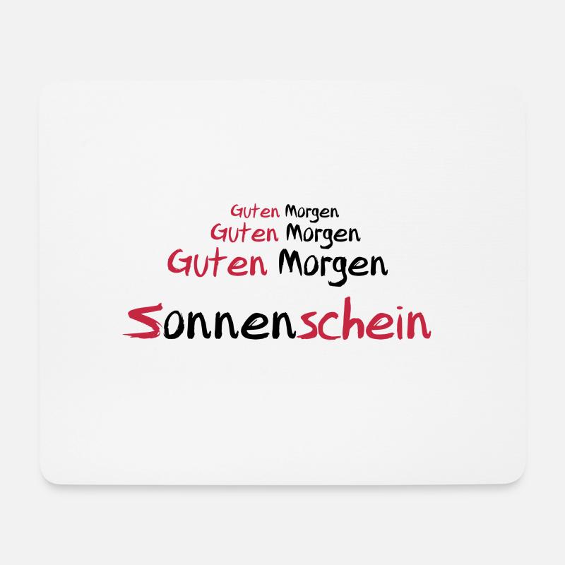 Guten Morgen Sonnenschein - Mousepad (Querformat) - Weiß