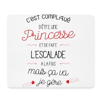 Compliqué d'être Princesse et faire de L'escalade - Tapis de souris (format paysage) - blanc - Devant