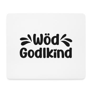 Wöd Godlkind Österreich Patenkind Taufe Godi - Mousepad (Querformat) - Weiß - Vorne