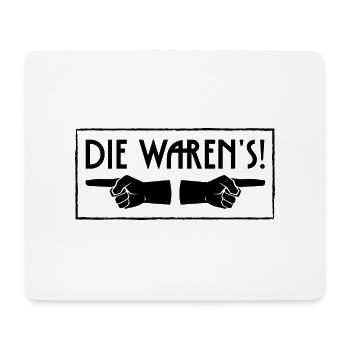 Die waren's - Mousepad (Querformat) - Weiß - Vorne