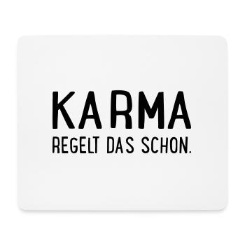 Karma regelt das schon - Mousepad (Querformat) - Weiß - Vorne