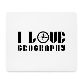 I Love Geography GeographEr Geography - Mouse Pad (horizontal) - white - Front