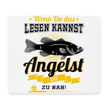 Wenn Du Das Lesen Kannst Angelst Du Zu Nah Fischer - Mousepad (Querformat) - Weiß - Vorne
