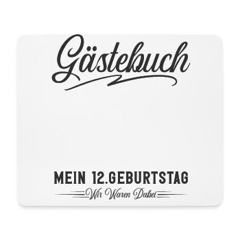 12. Geburtstag Gästebuch - Mousepad (Querformat) - Weiß - Vorne