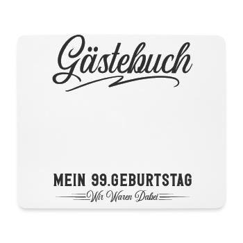 99. Geburtstag Gästebuch - Mousepad (Querformat) - Weiß - Vorne
