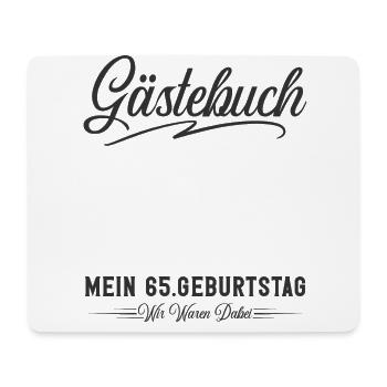 65. Geburtstag Gästebuch - Mousepad (Querformat) - Weiß - Vorne