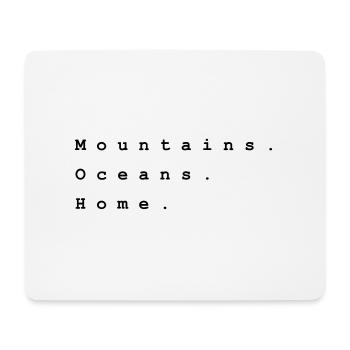 Montagnes. Océans. Accueil. Design 5 par PLYmyART - Tapis de souris (format paysage) - blanc - Devant